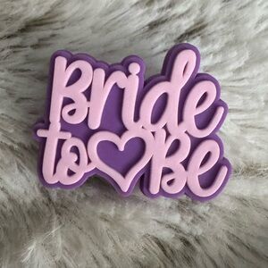 Purple and Pink 'Bride to Be' Shoe Charm 5/$20